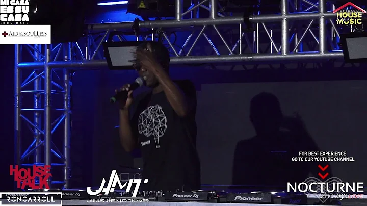 JULIUS THE MAD THINKER LIVE - HOUSE TALK - NOCTURN...