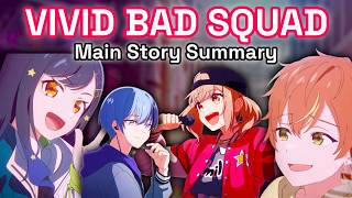 The ENTIRE Main Story of Vivid BAD SQUAD