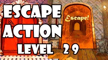 Escape Action - Level 29 - Solution/Walkthrough - Android