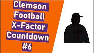 Clemson Football's Biggest X-Factors for 2026: Countdown #6