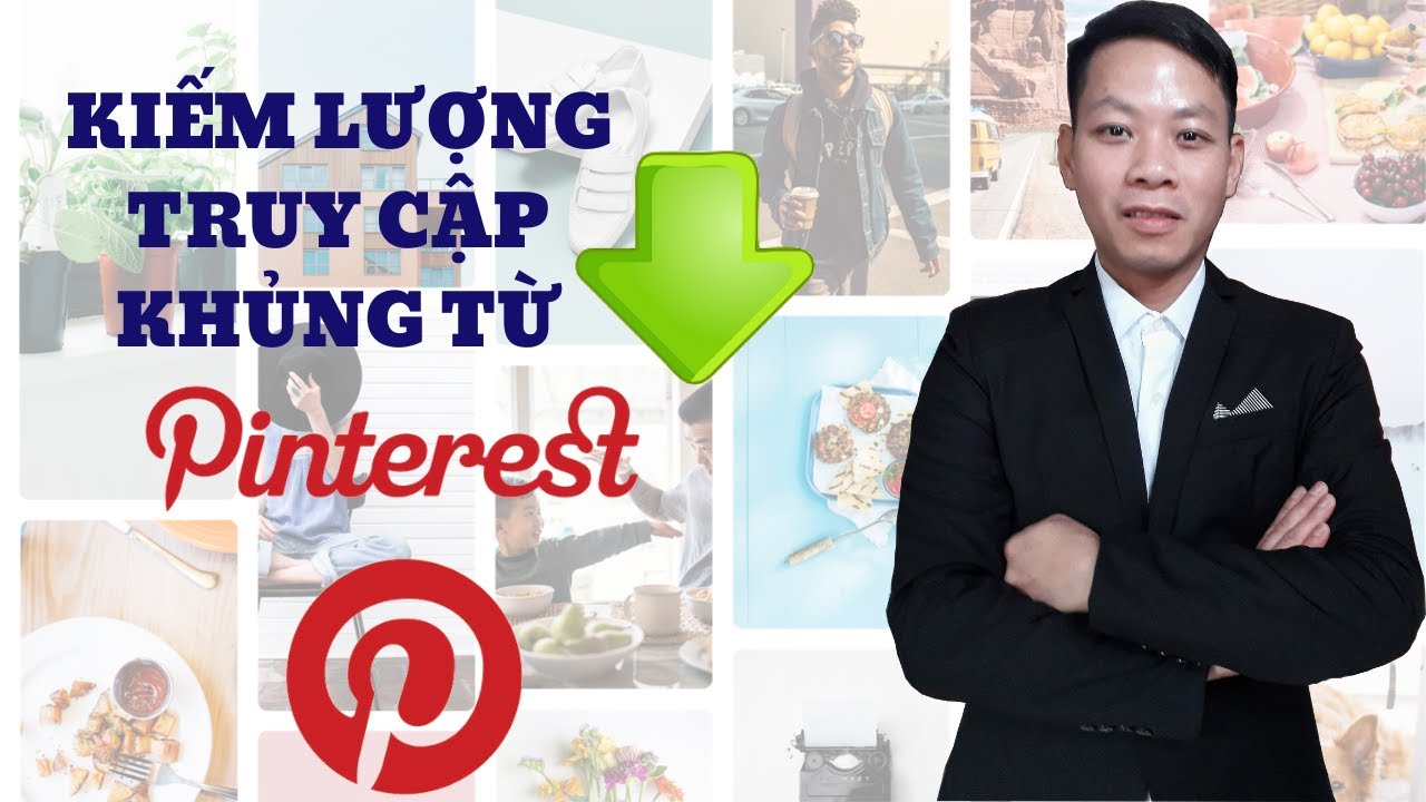 pinterst New 2022 Cách Kiếm Lượng Truy Cập Khủng Từ Pinterest
