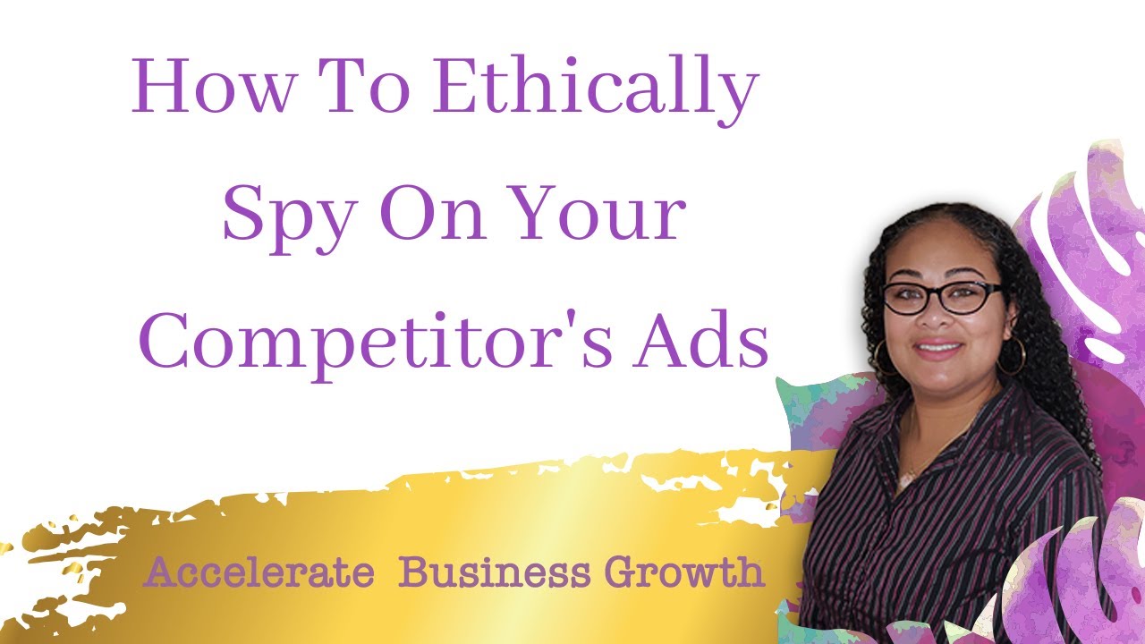 How To Ethically Spy On Your Competitor's Ads - YouTube