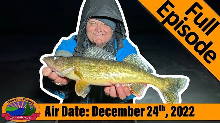 EPISODE #52, 2022: Minnesota Walleyes and Panfish ...