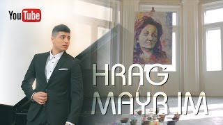 HRAG - Mayr im ( Official Music Video)