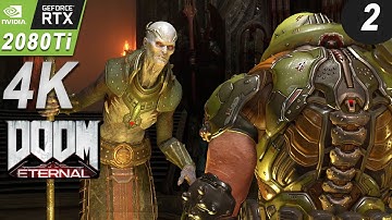 DOOM Eternal Gameplay Walkthrough Part 2 RTX 2080Ti 4K FPS Test Ultra Setting