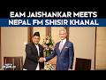 India Nepal Ties | EAM Jaishankar Delivers A “Clear & Strong” Message To Nepal FM Shishir Khanal