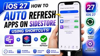 iOS 27 |  How to AUTO Refresh Apps on SideStore using Shortcuts!