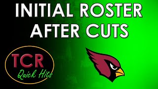 ARIZONA CARDINALS Initial 53-man* Roster - well, 52 men actually.