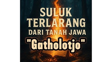 Suluk Gatholoco : Rahasia Sunyi Yang Disembunyikan Para Ulama. #motivation #inspiration