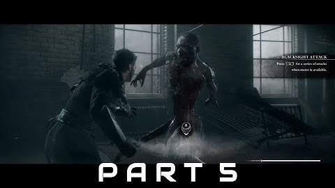 The Order: 1886 - Gameplay Part 5 (Ps4 Pro)  Chapter 4 Endless Battle
