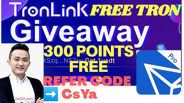 TRONLINK PRO FREE 300 POINTS||  EARN FREE TRON || TRONLINK WALLET GIVEAWAY|| REFER CODE ➡️ CsYa