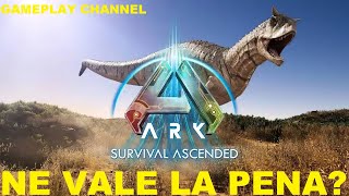 NE VALE LA PENA? | ARK: Survival Ascended | Full HD ITA