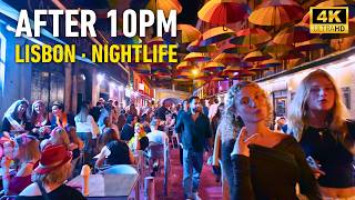 Lisbon, Portugal 🌙 Bairro Alto & Cais do Sodré Nightlife After 10pm | 4K Walking Tour