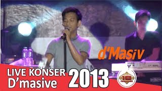 Live Konser D'Masiv - Natural @Subang, 22 November 2013
