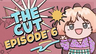 The Cut - Episode 6