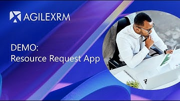 AgileXRM Demo - Resource Request
