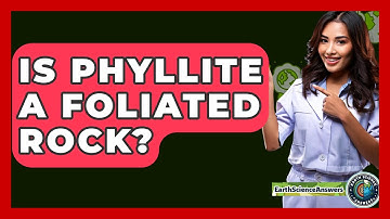 Is Phyllite A Foliated Rock? - Earth Science Answers