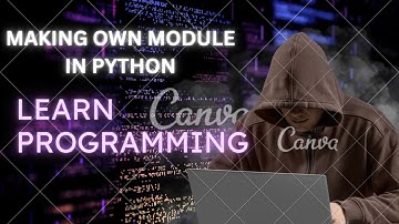 How to make own module in python ||Jupyter notebook || Python 3