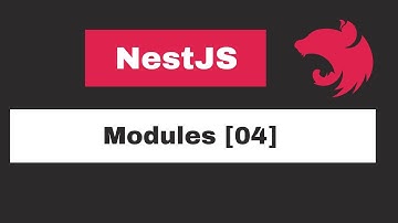 NestJs - Modules [04]