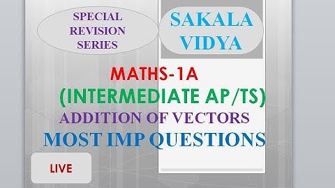 How to score 75 in 24 hours|intermediate 1-A||VECTOR ALGEBRA||ADDITION OF VECTROS#04||  #MURTHYSIR