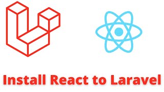 How to Install React js to Laravel 8 Application Example