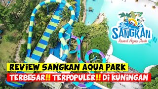 SANGKAN AQUA PARK, THE BIGGEST!! MOST POPULAR!! IN KUNINGAN | REVIEW OF RIDES, FACILITIES, AND TH...