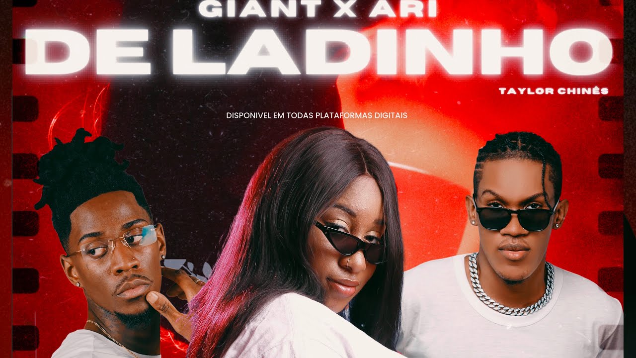 Giant X Ari ft Taylor Chinês - DE LADINHO (Official Audio)