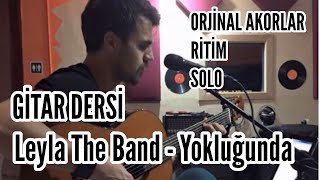 Yokluğunda - Gitar Dersi Akorritimsolo