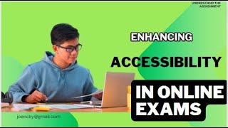 Making Online Exams Accessible  Challenges and Solutions