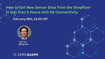 How to Get New Sensor Data from the Shopfloor in less than 5 Hours with 5G Connectivity