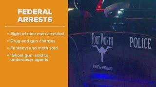 9 men federally charged with allegedly trafficking guns, drugs in Fort Worth