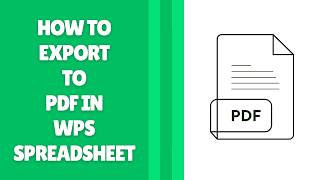 How to Export to PDF in WPS Spreadsheet