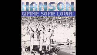 Hanson - &quot;Gimme Some Lovin&#39; / Shake A Tail Feather&quot;