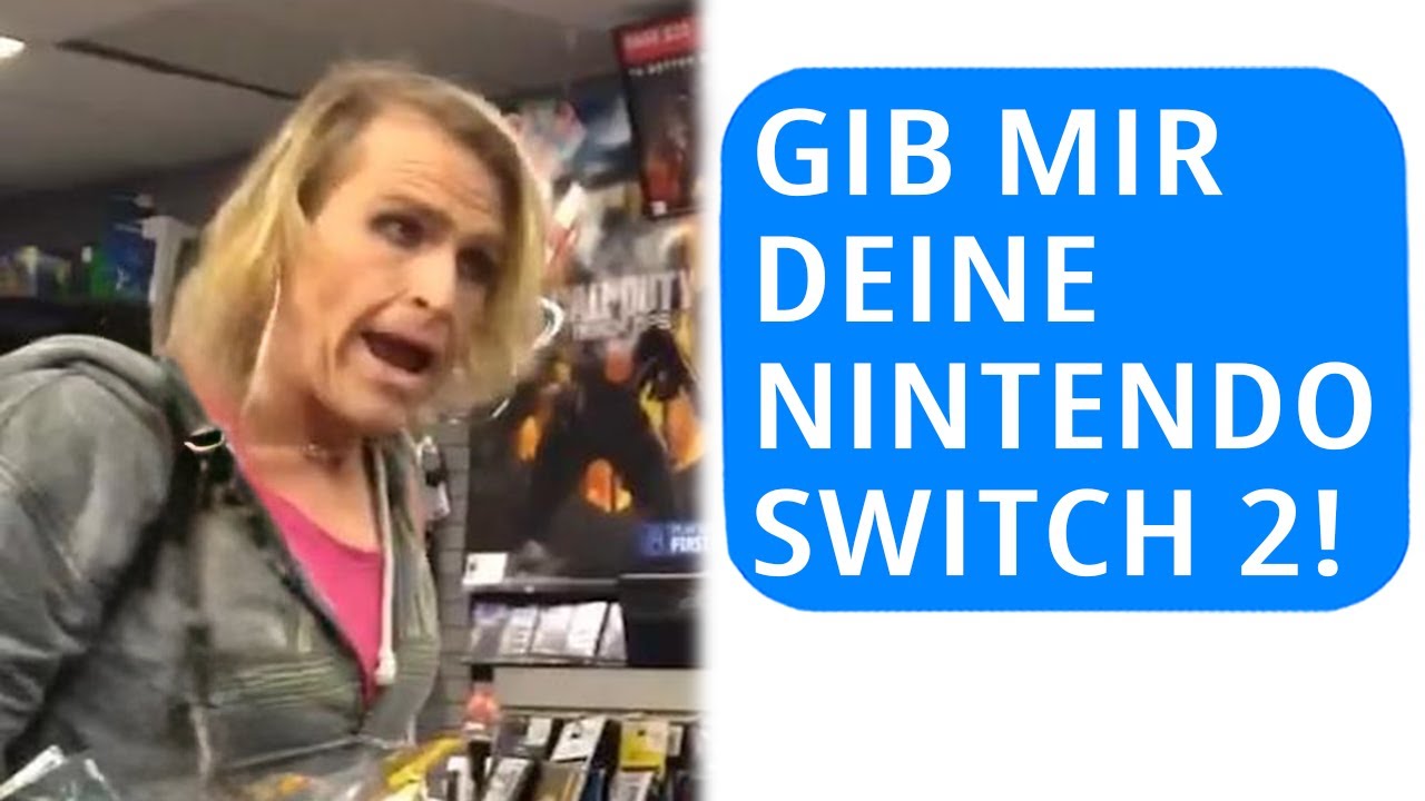 KAREN will MEINE NINTENDO SWITCH 2 Geschenkt Haben... - r/EntitledPeople