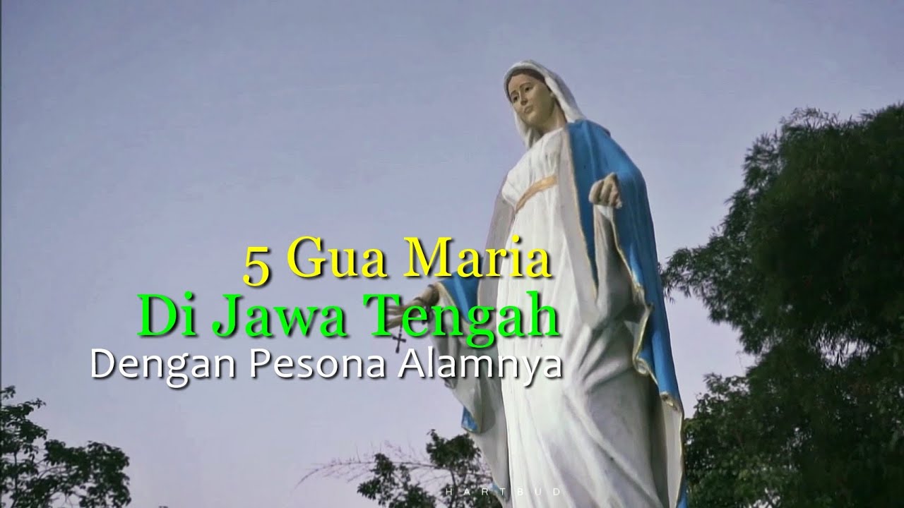 5 Gua Maria di Jawa Tengah dengan Pesona Alamnya.