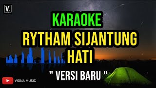 RHYTHM SIJANTUNG HATI KARAOKE NADA PRIA | Tanpa Vokal   Lirik | Lagu SLOW ROCK MALAYSIA