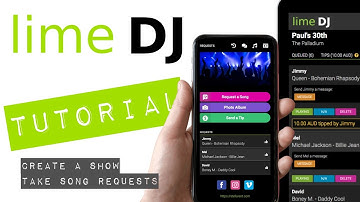 Lime DJ #2 Create a show and take song requests