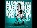 DJ Drama feat  Fabolous, Wiz Khalifa & Roscoe Dash - Oh My Mp3 Song