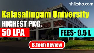 Kalasalingam University Tamil Nadu Btech Review