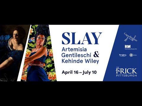 SLAY: Artemisia Gentileschi & Kehinde Wiley