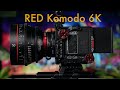 Red komodo 6k technical guide part 1