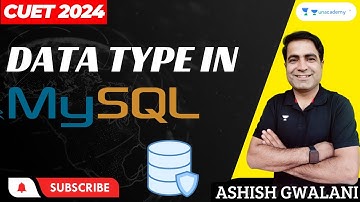 Data Type In SQL | CUET 2024 | Ashish Gwalani