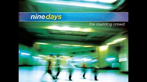 Nine Days - Absolutely (Story of a Girl) (Radio Mix)