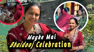 इस बार मायके गई भाईदूज के लिए 😍 || P4Pahadi Daily Vlog