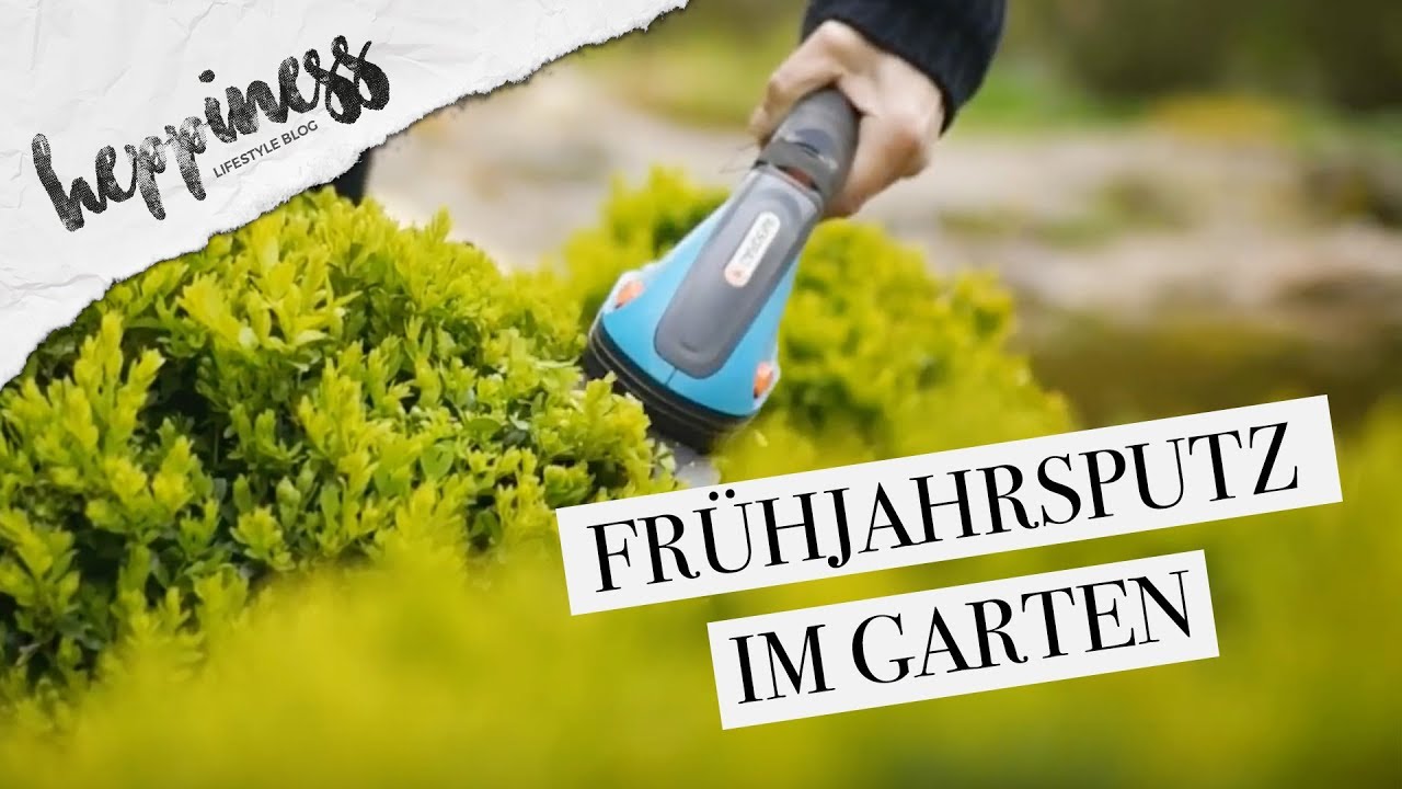 Frühjahrsputz im Garten Heppiness Blog YouTube