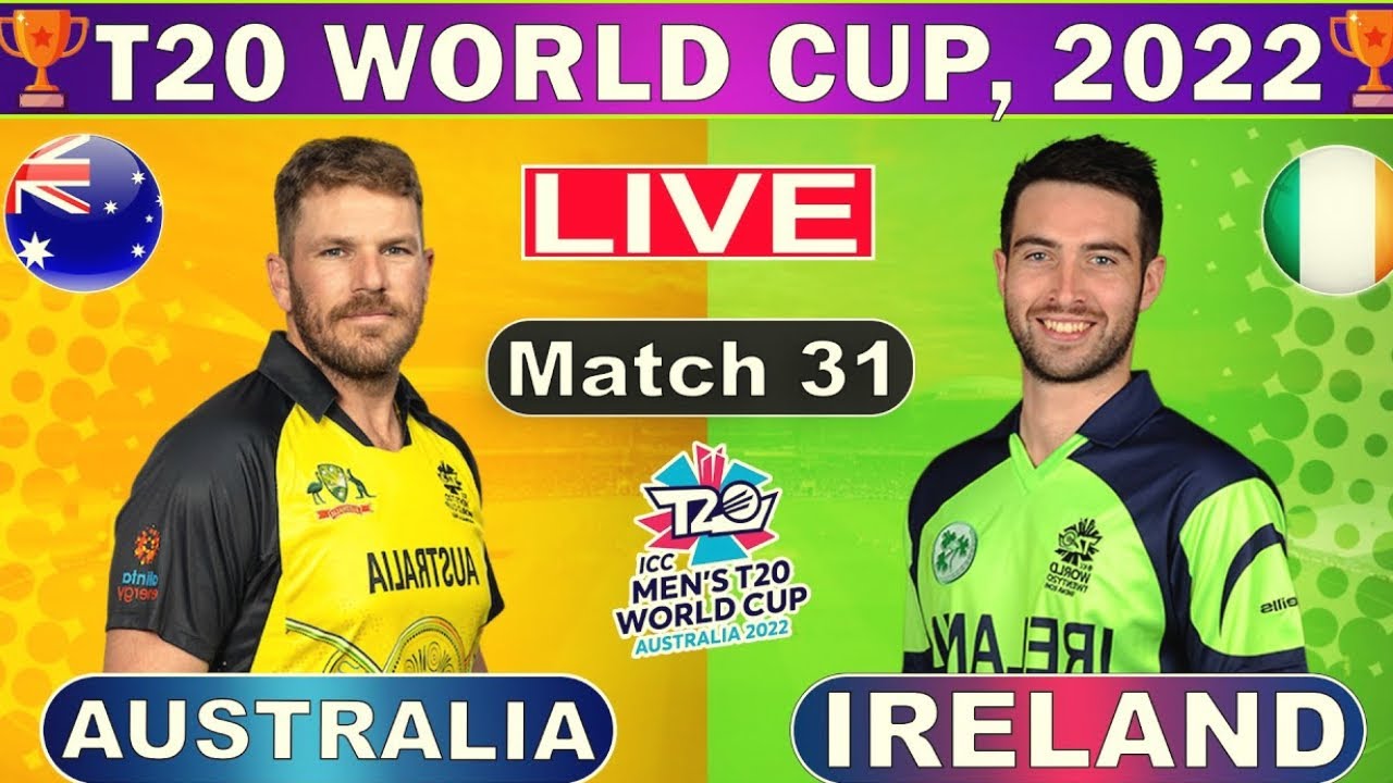 🔴 Live: Australia vs Ireland | Match 31 - T20 World Cup Live #live ...