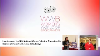 Livestream of the U.S. Natl. Women’s Online Championship Finals b/w Tiffany Van & Leyla Zaloutskaya