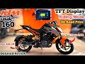 New KTM Duke 160 TFT Display & Riding Mode || Mileage, Features and On Road Price || Detailed Review