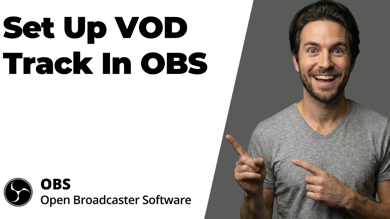 How To Set Up VOD Track In OBS (2026 Easy Guide) - YouTube
