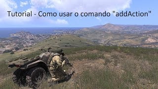 ArmA 3 - Usando o comando addAction (nº66)